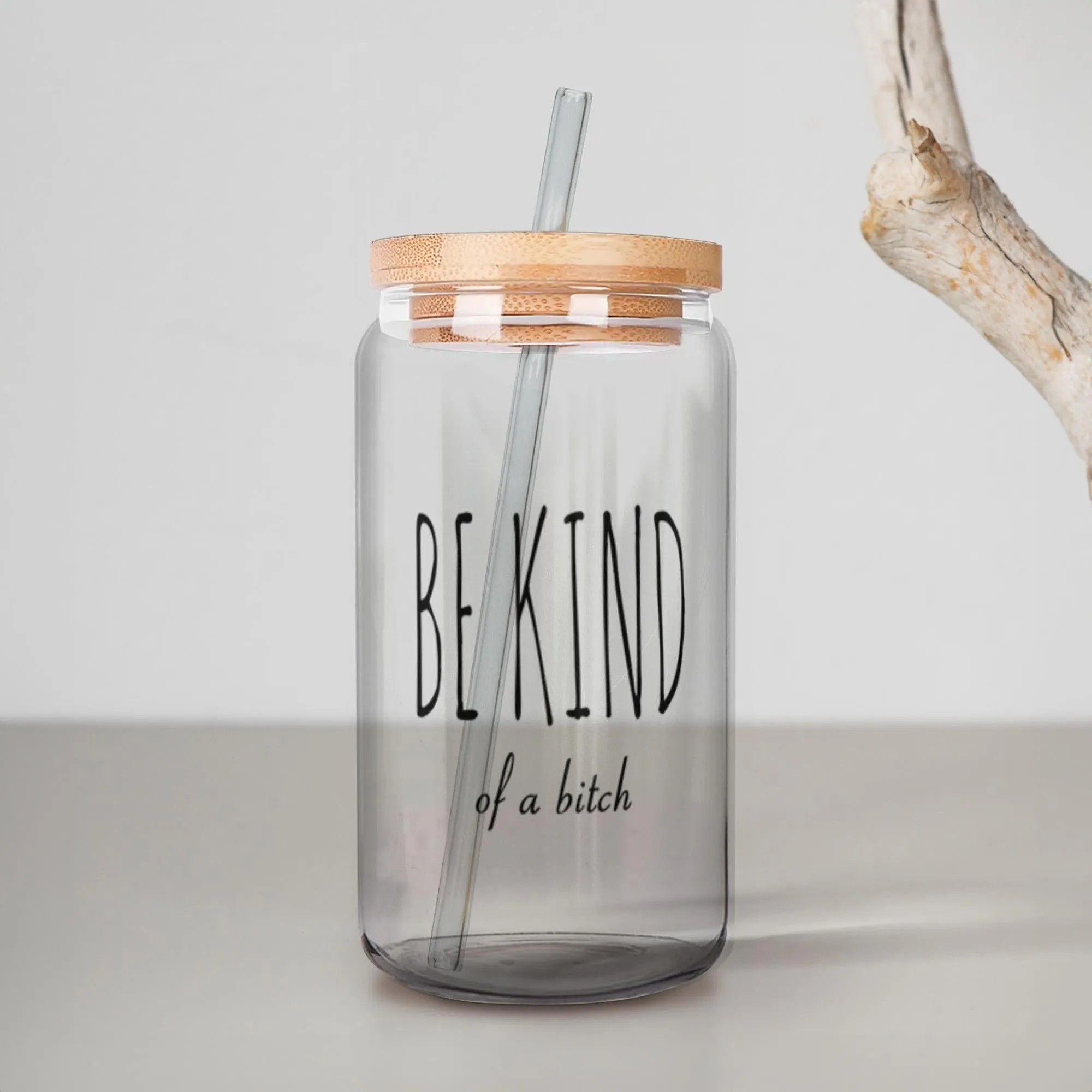 Best Friend Gift, Friendship Gift, Funny Bff Gift, Be Kind of A Bitch, Can Shaped Glass, Rude Iced Coffee Cup