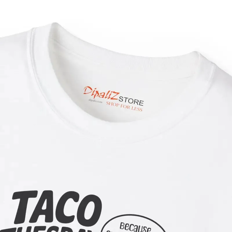 Celebrate Taco Tuesday Vibes Ultra Cotton Tee