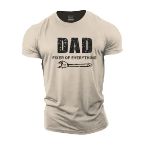 Dad Fixer of Everything Cotton T-Shirt
