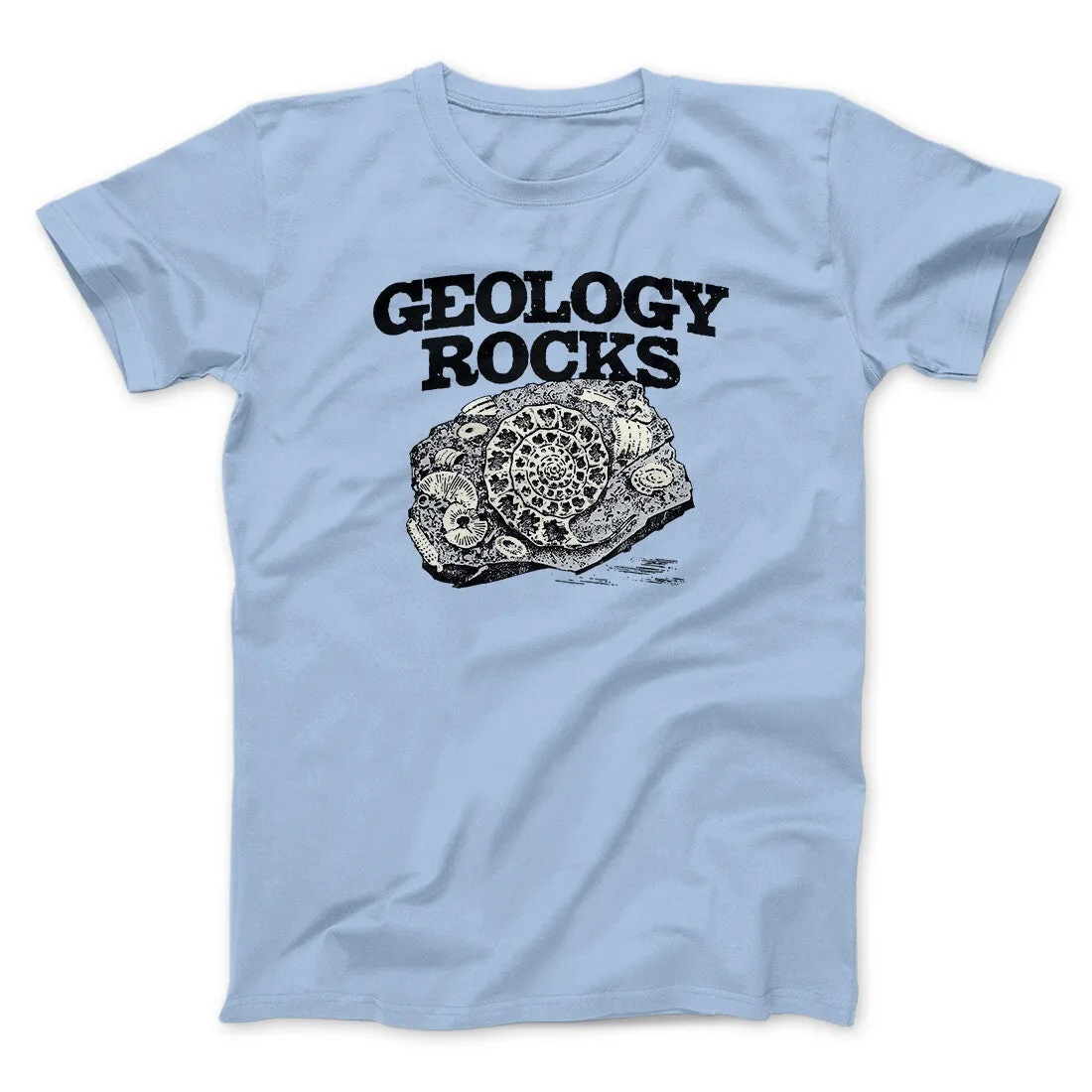 Geology Rocks Men/Unisex T-Shirt