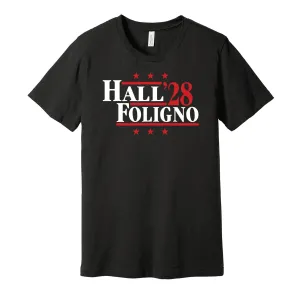 Hall & Foligno '28 - Chicago Hockey Political Campaign Parody T-Shirt - Hyper Than Hype Shirts