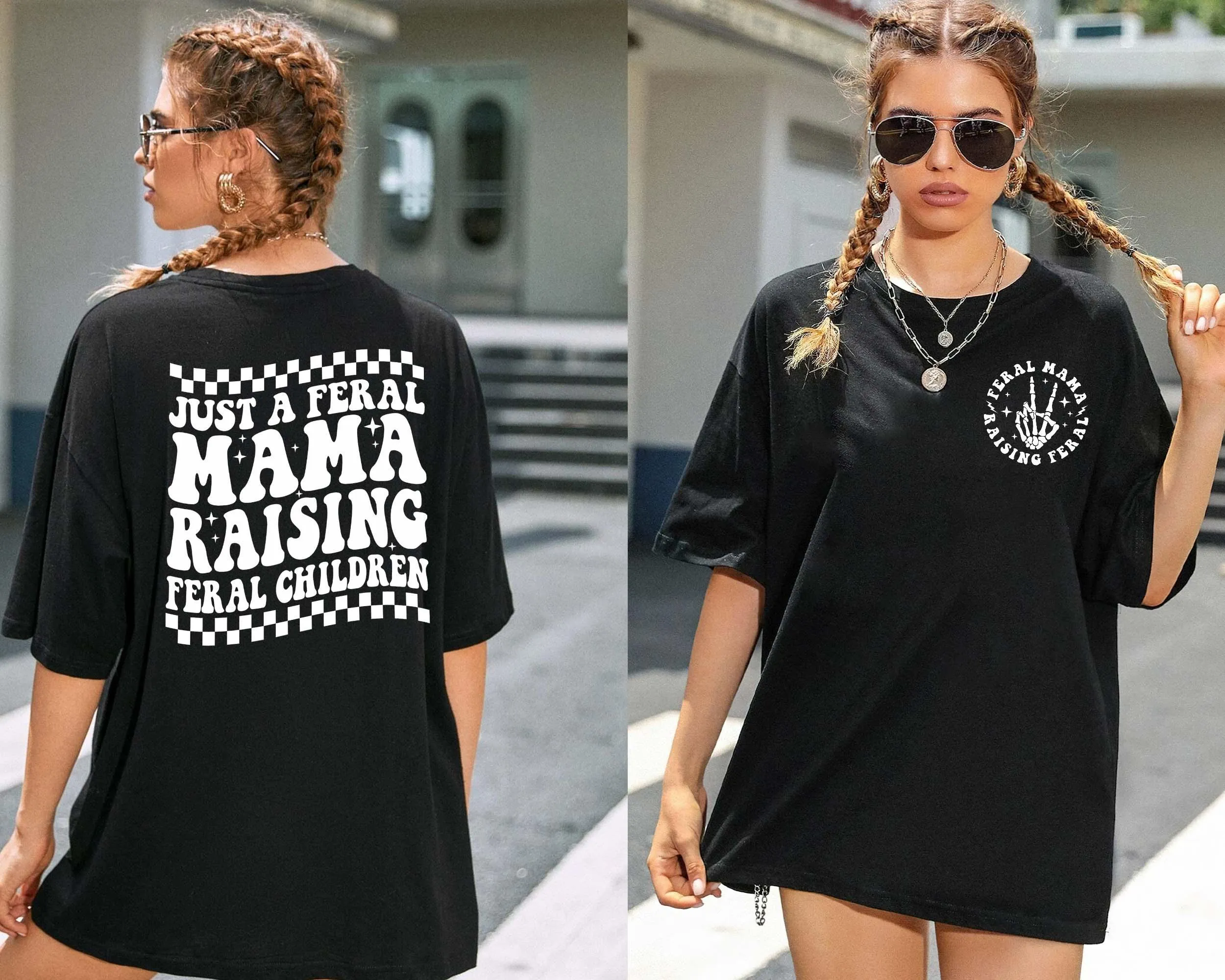 Just A Feral Mama Raising Feral Children T-shirt, Mama Shirt, Retro Mom Shirt, Funny Mom Gift, Best Mom Ever Gift For Mom Quotes Saying