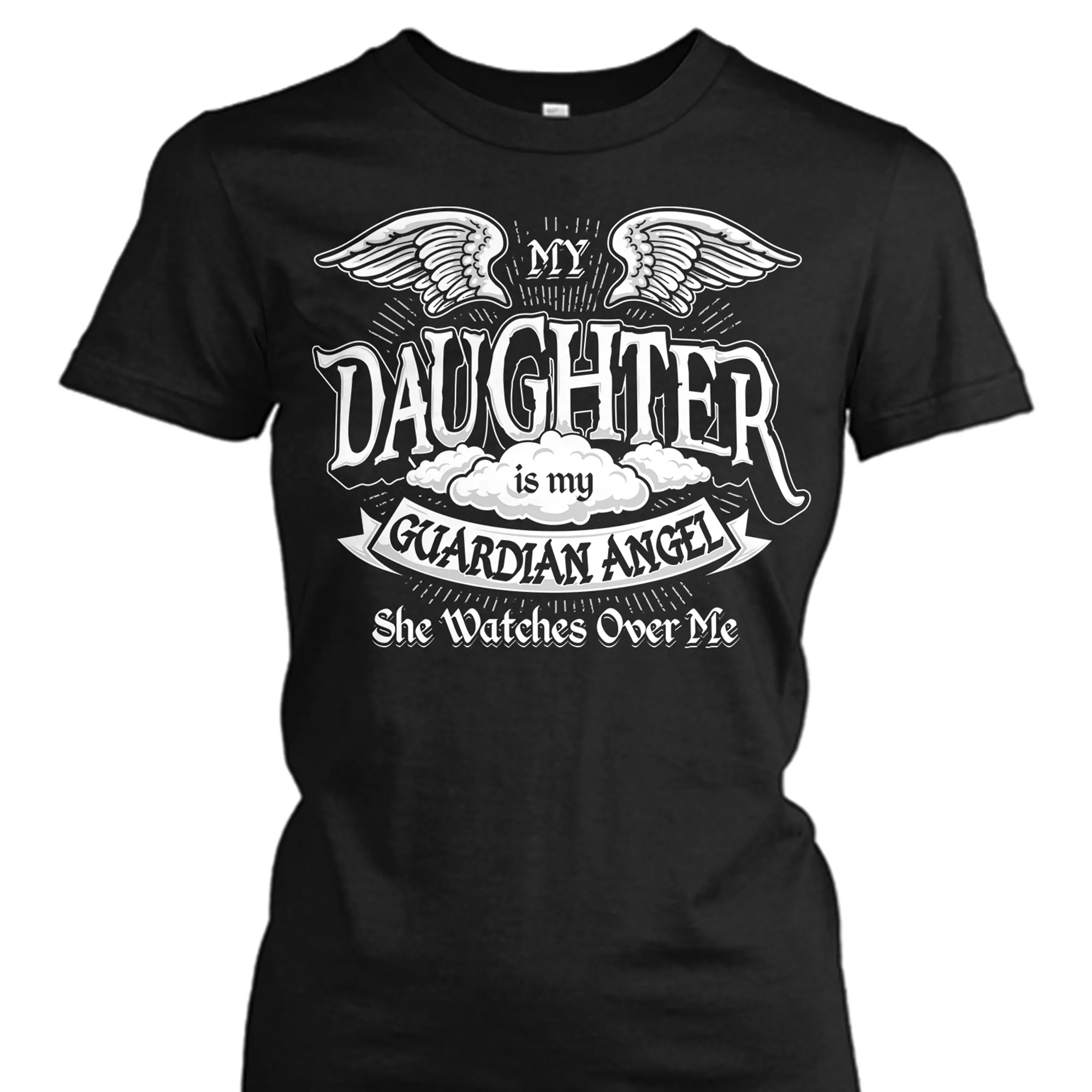 My Daughter is My Guardian Angel Shirt