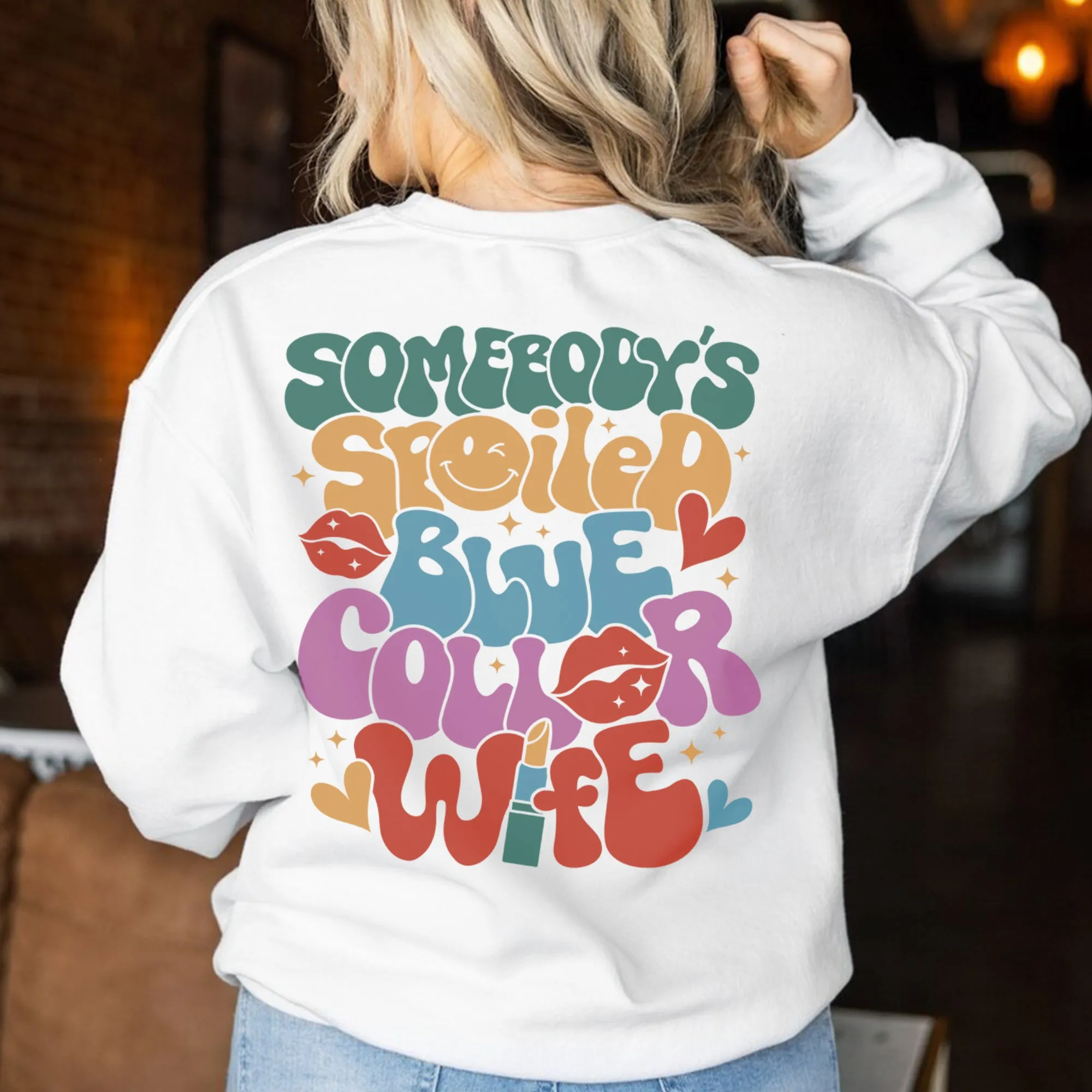 Somebody's Spoiled Blue Collar Wife Sweatshirt, Mother’s Day Shirt, Mom Life Shirt, Funny Wifey Shirt, Shirt For Wife, Moms Club Sweatshirt