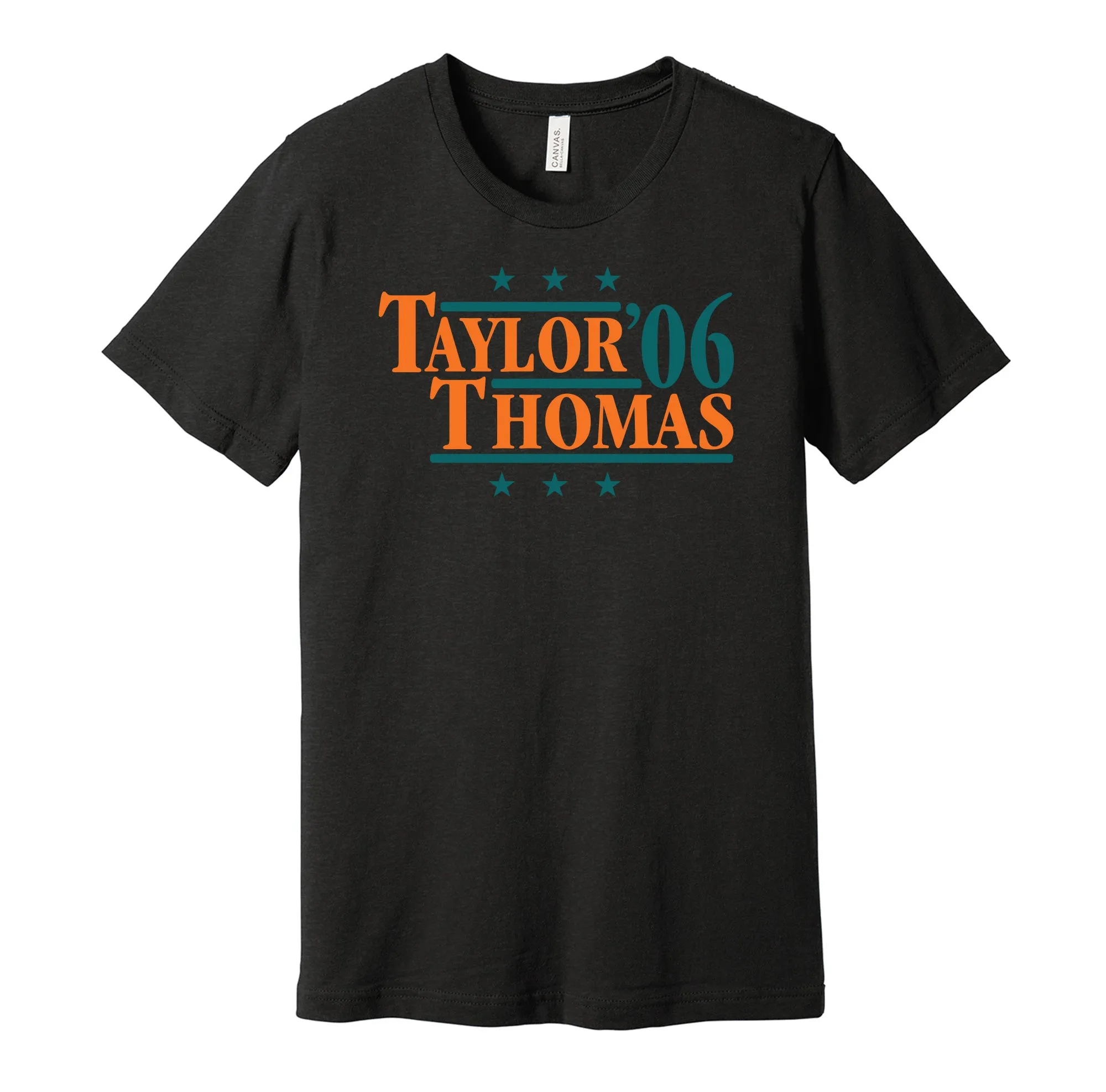 Taylor & Thomas '06 - Miami Football Legends Political Campaign Parody T-Shirt - Hyper Than Hype Shirts