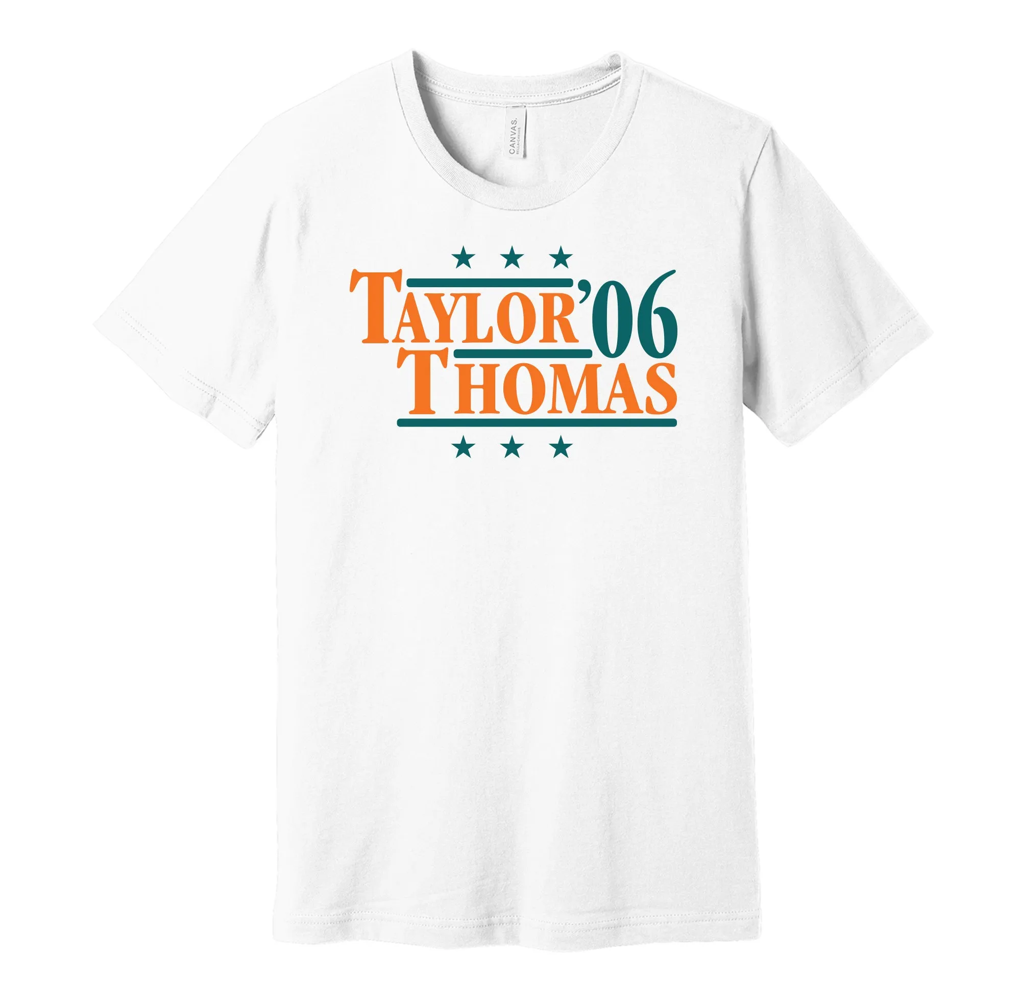 Taylor & Thomas '06 - Miami Football Legends Political Campaign Parody T-Shirt - Hyper Than Hype Shirts