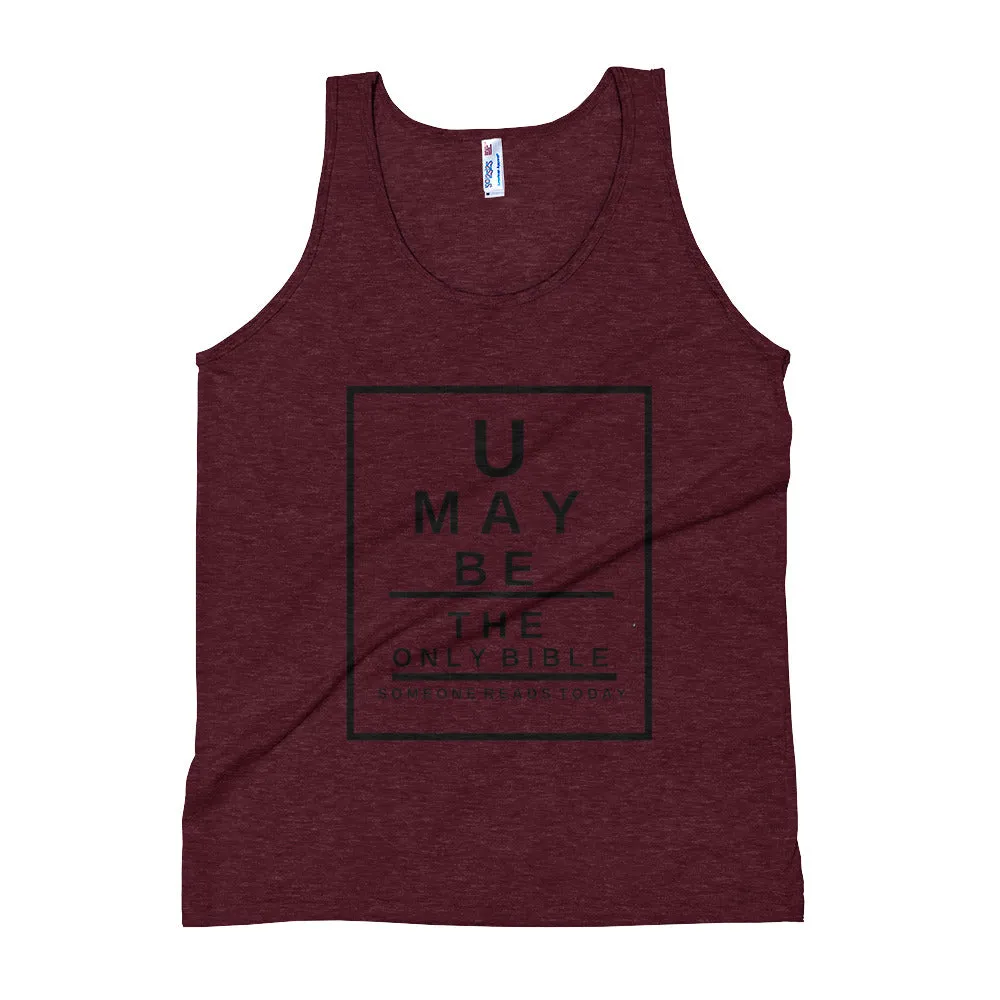 Unisex Tank Top U may be the only Bible someone reads today Snellen Eye Chart