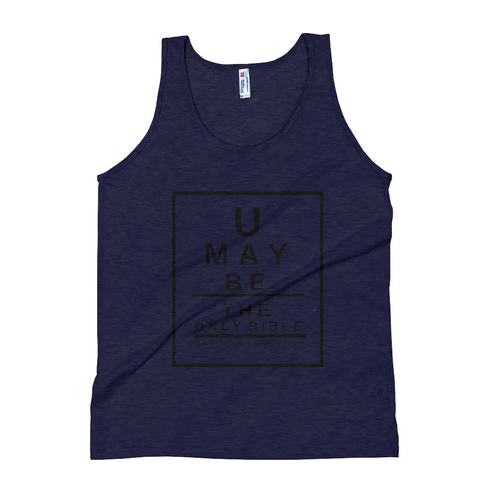 Unisex Tank Top U may be the only Bible someone reads today Snellen Eye Chart