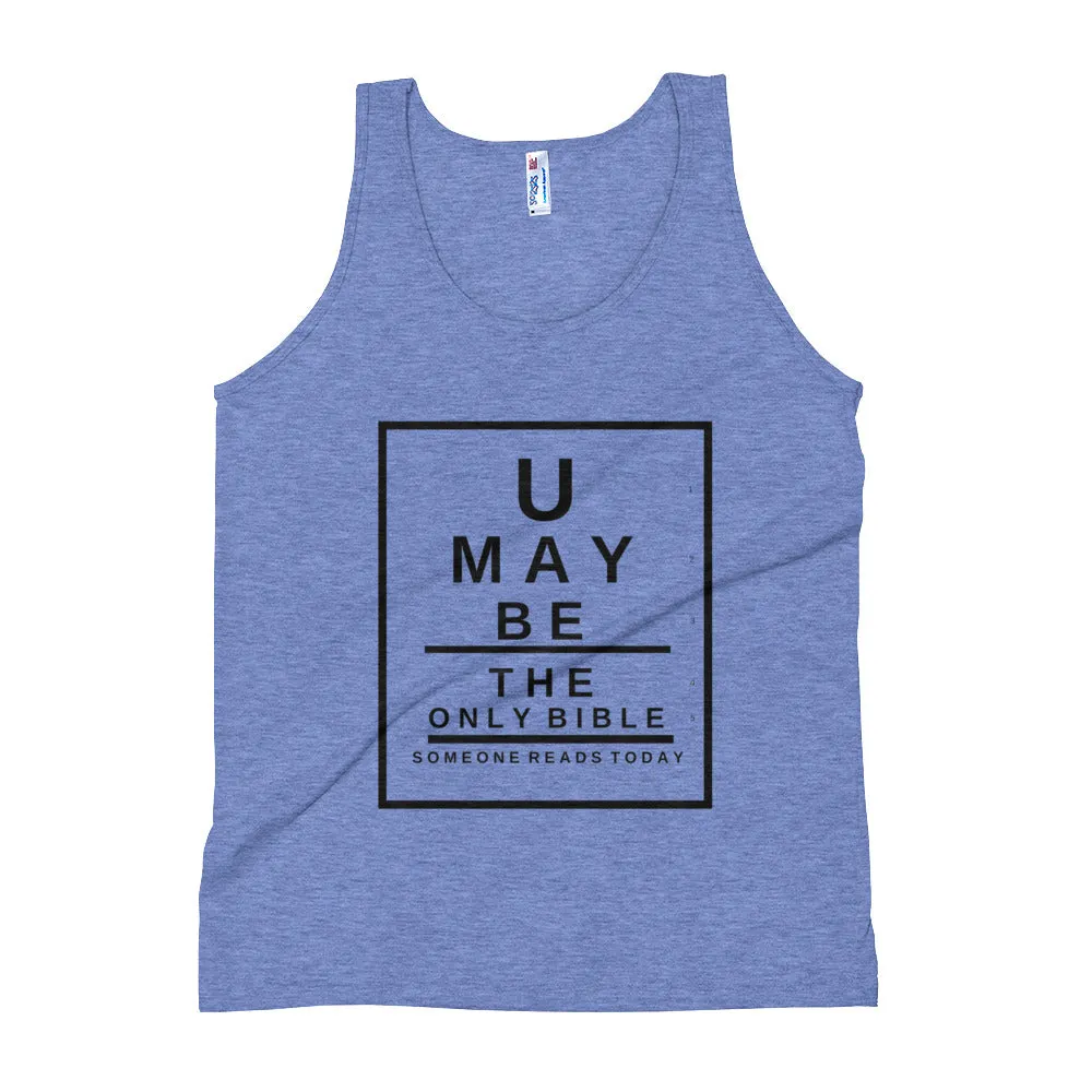 Unisex Tank Top U may be the only Bible someone reads today Snellen Eye Chart