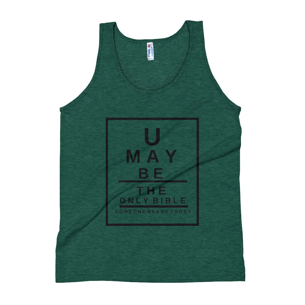 Unisex Tank Top U may be the only Bible someone reads today Snellen Eye Chart