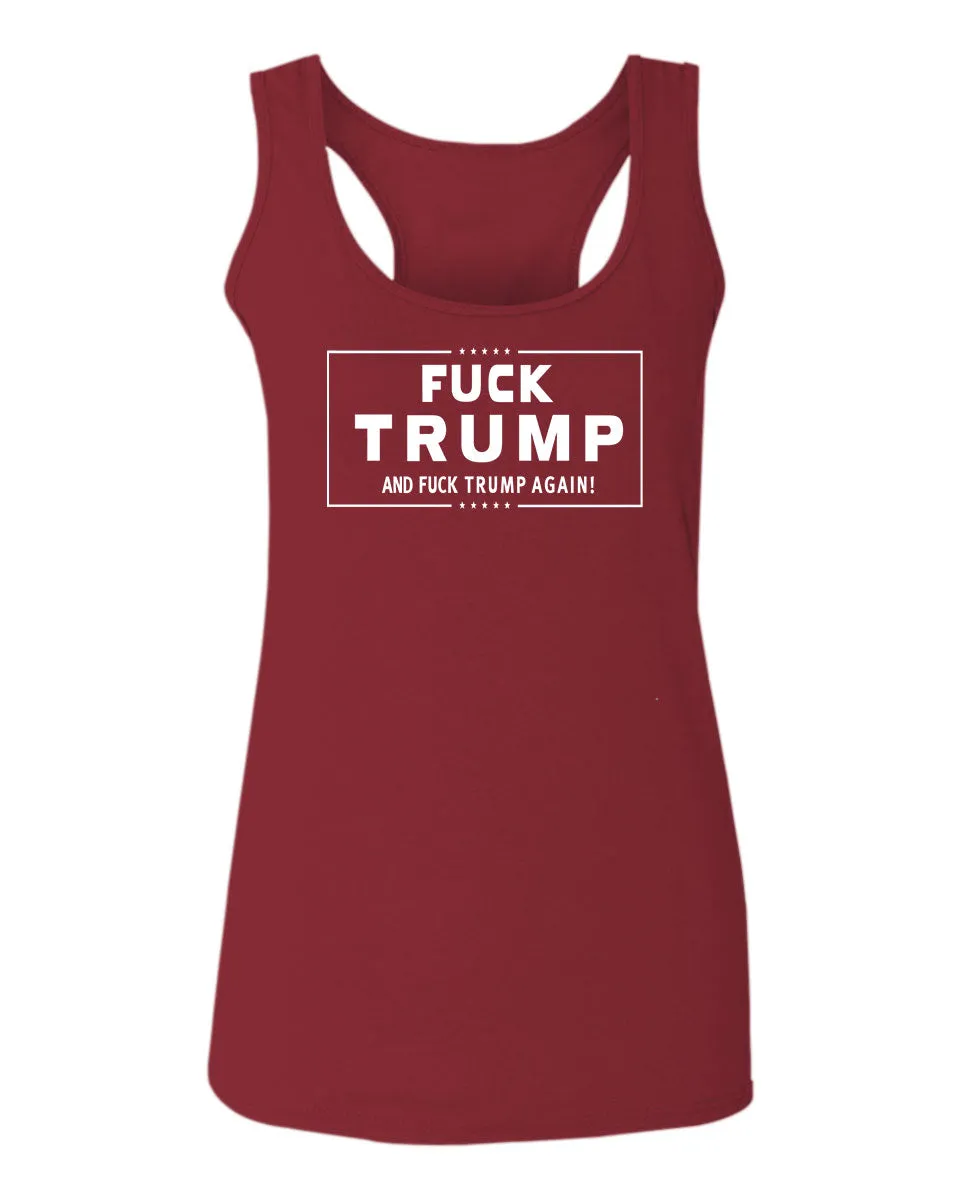 VICES AND VIRTUESS Fuck Trump Funny Liberal Progressive Protest Nevertheless Resist  women's Tank Top sleeveless Racerback