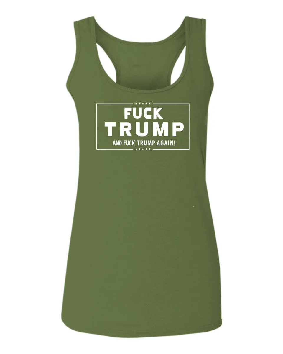 VICES AND VIRTUESS Fuck Trump Funny Liberal Progressive Protest Nevertheless Resist  women's Tank Top sleeveless Racerback